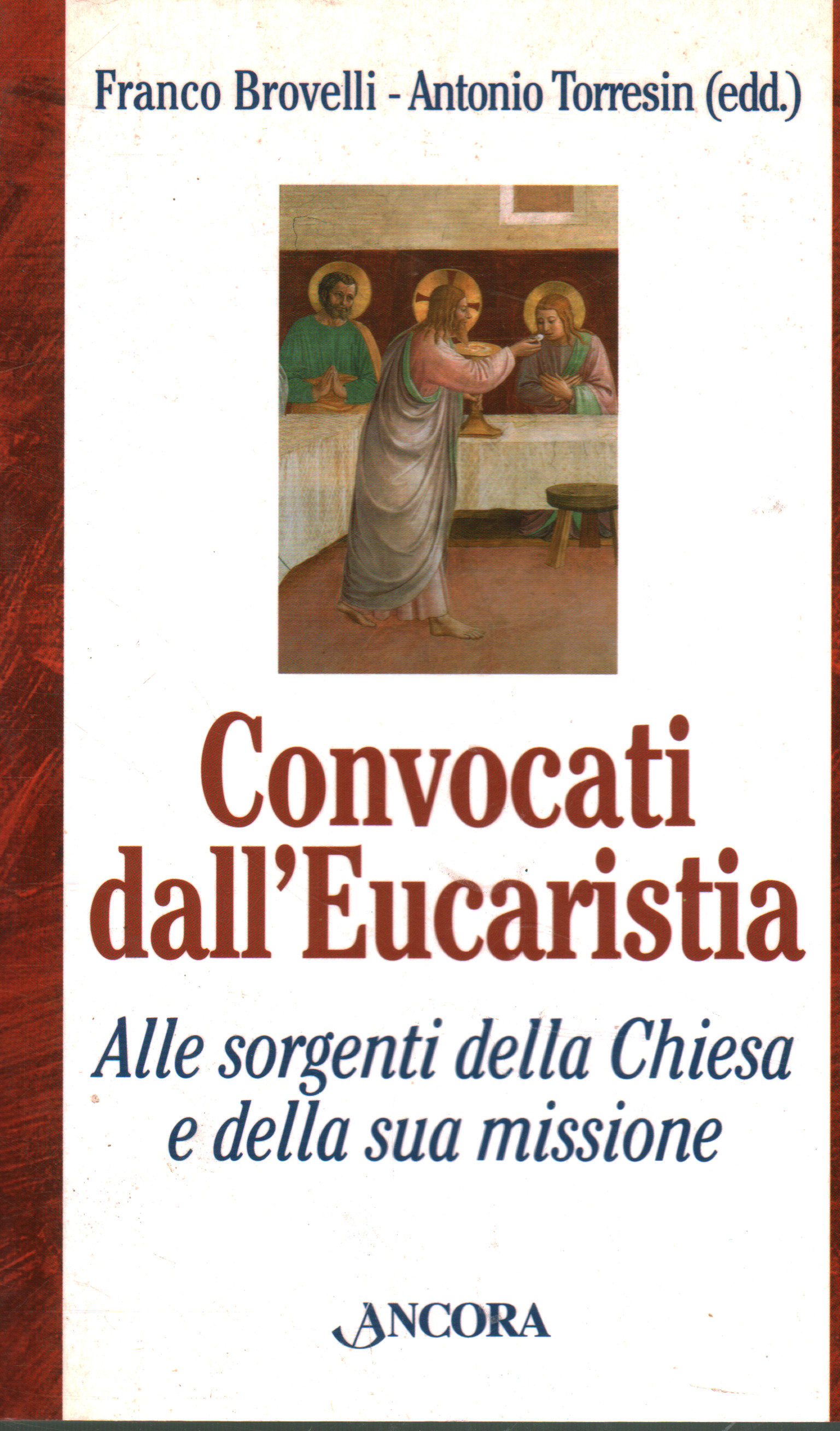 Convocati dall'Eucaristia