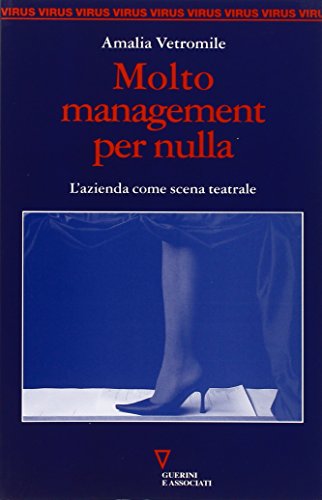 Molto management per nulla, Amalia Vetromile