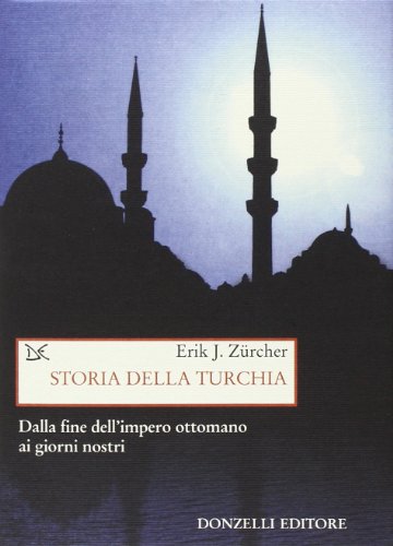 Geschichte der Türkiye, Erik J. Zürcher