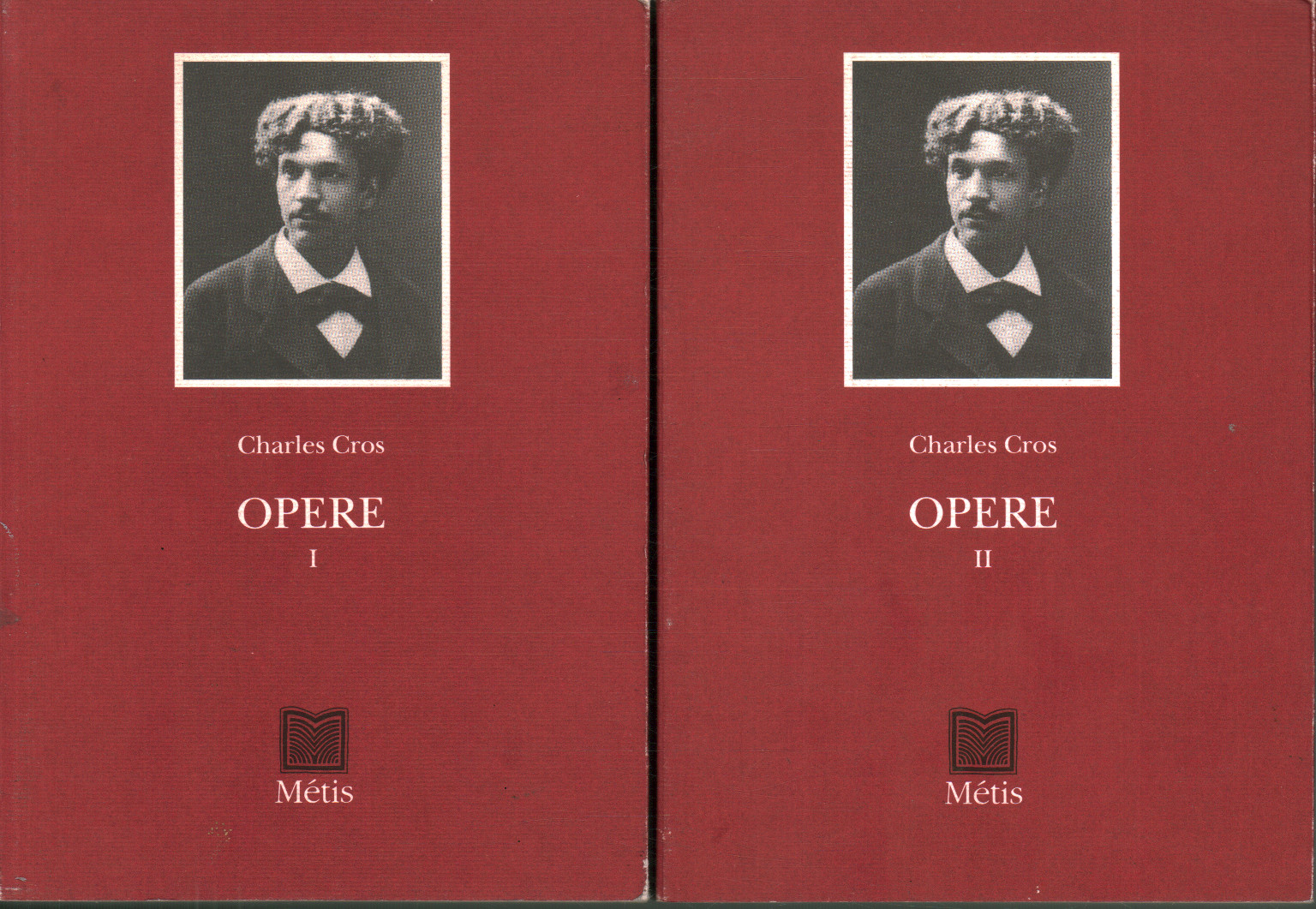 Oeuvres de Charles Cros (2 volumes), Charles Cros