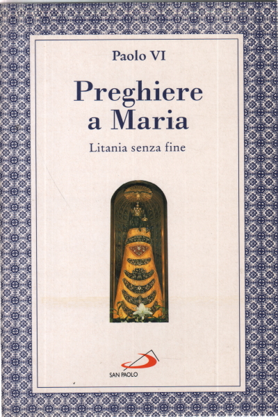 Preghiere a Maria, Paolo VI