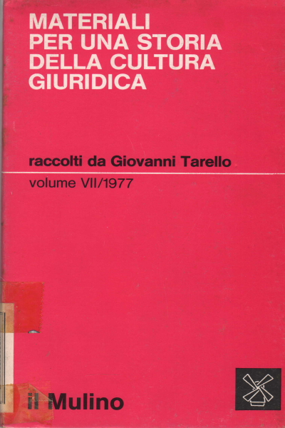 Materiale per una storia della cultura giuridica r, Giovanni Tarello