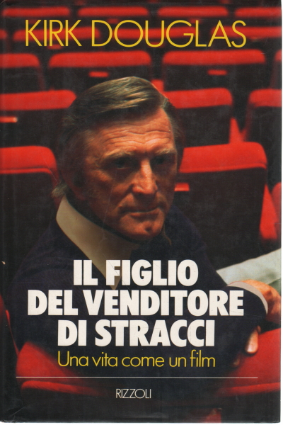 Il figlio del venditore di stracci, Kirk Douglas