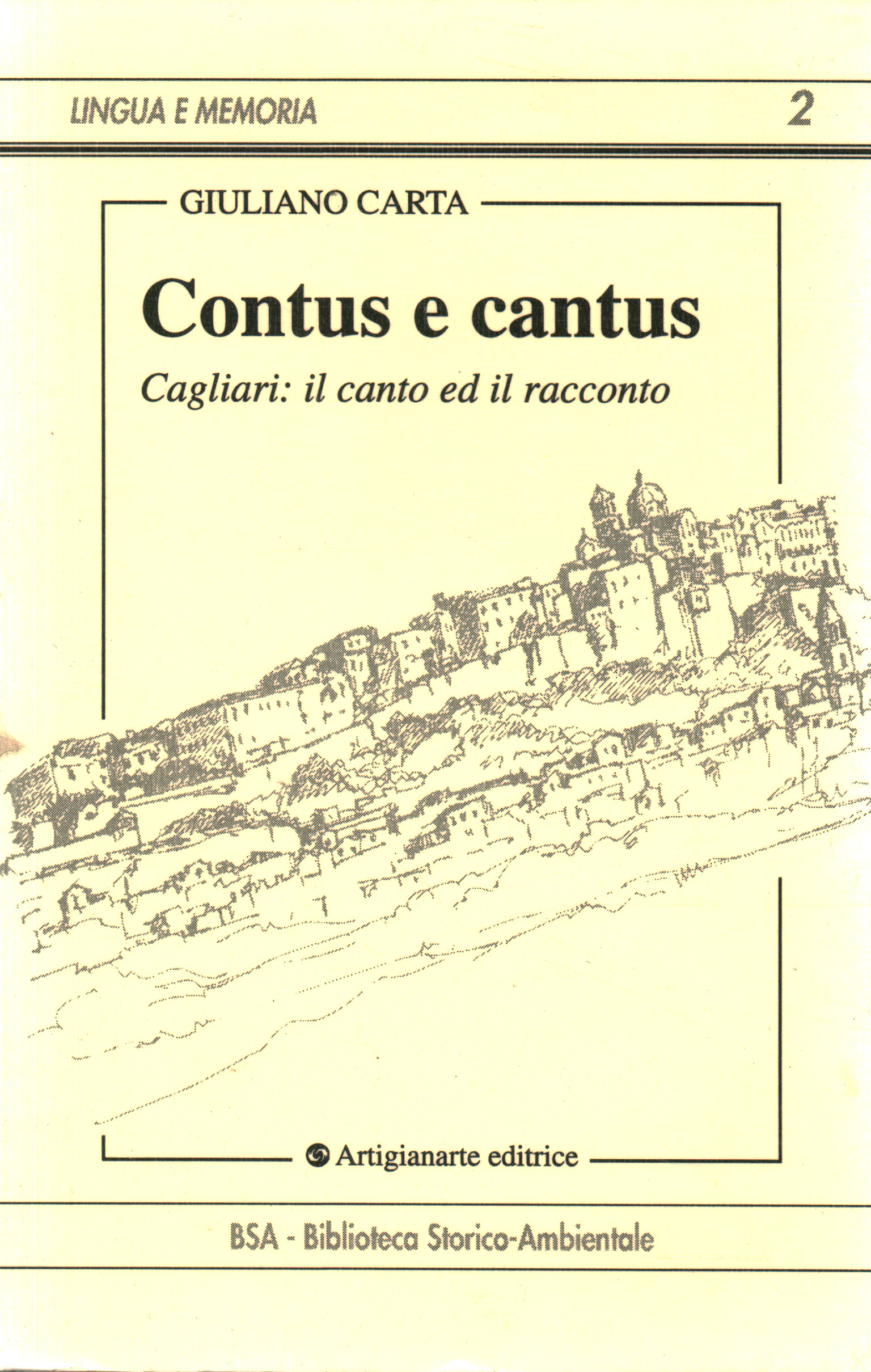 Contus und Cantus, Giuliano Carta