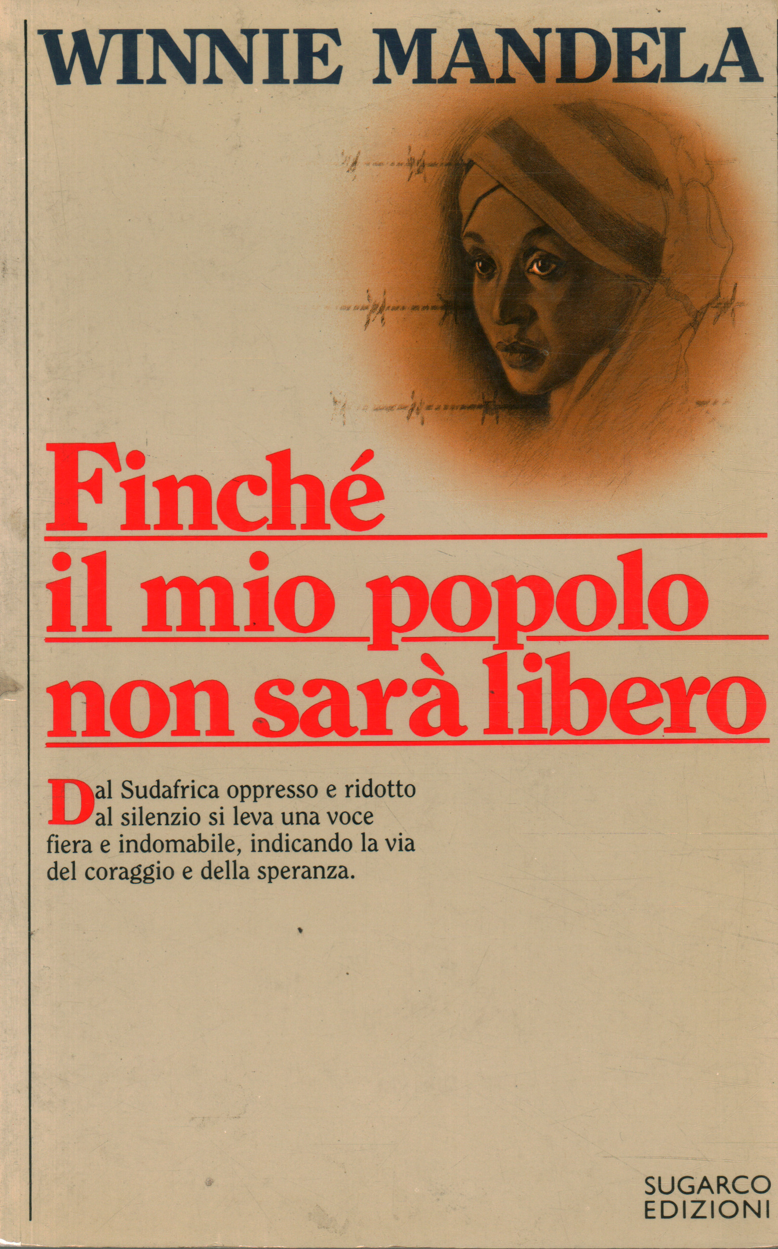 Finché il mio popolo non sarà libero, Winnie Mandela