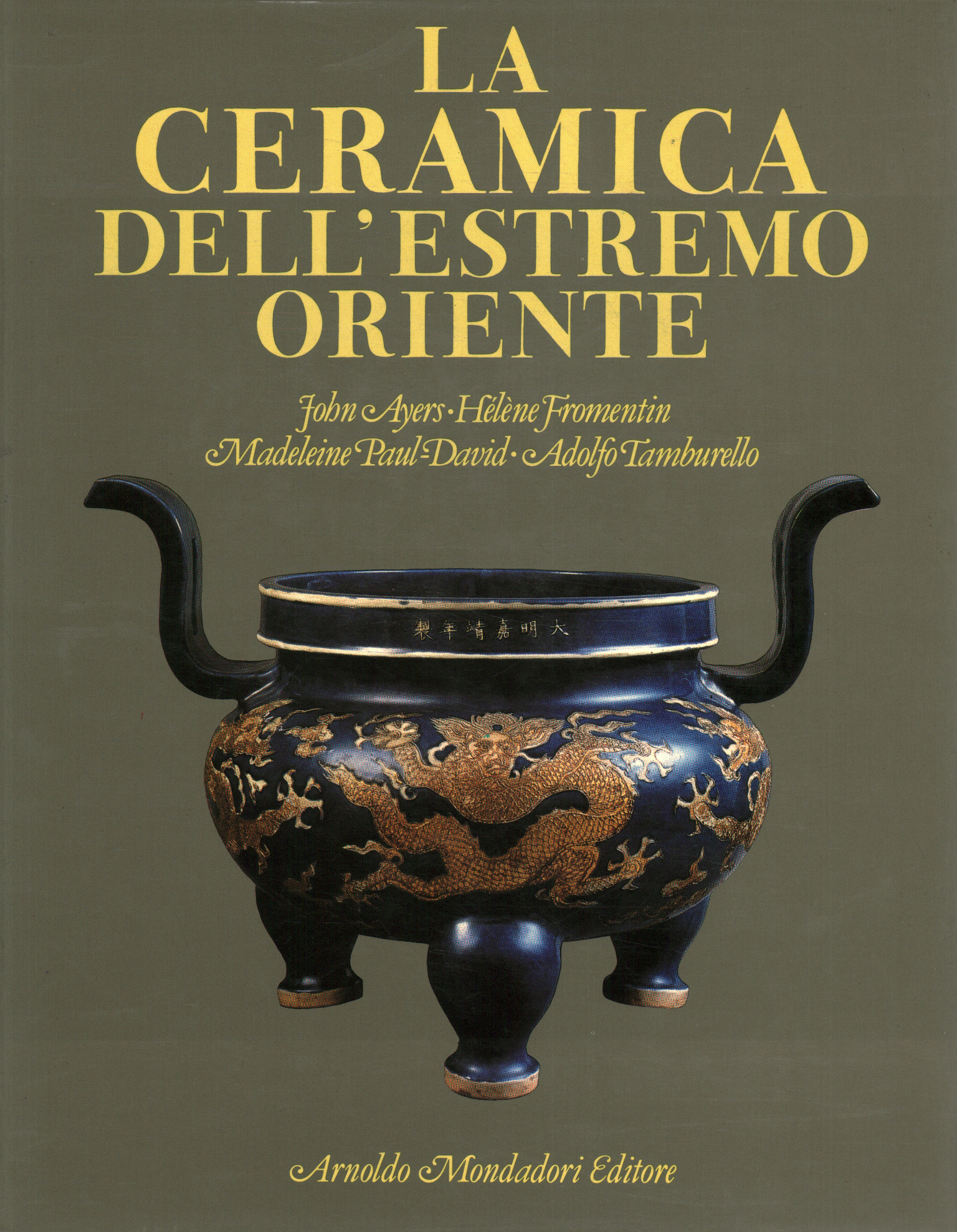 La ceramica dell'Estremo Oriente, AA.VV.