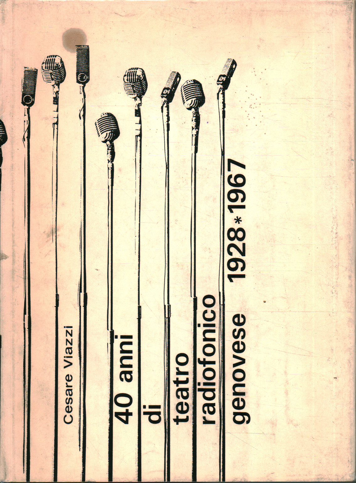 40 ans de théâtre radiophonique génois (1928-1967), Cesare Viazzi