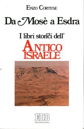 Da Mosè a Esdra