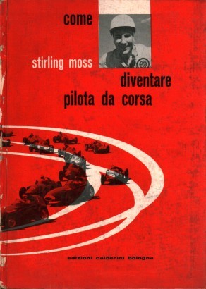 Come diventare pilota da corsa