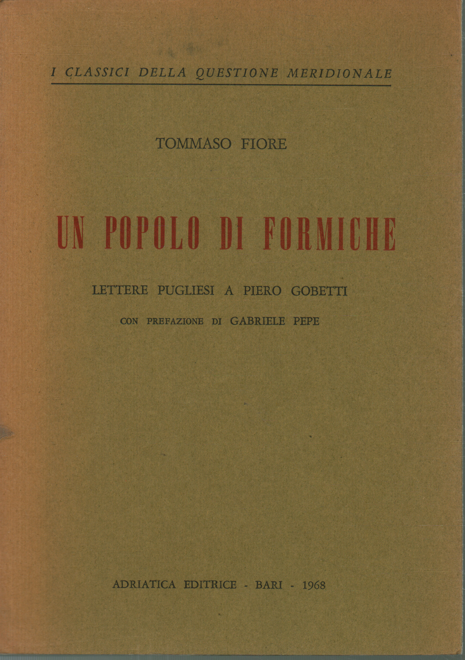 Un peuple de fourmis, Tommaso Fiore