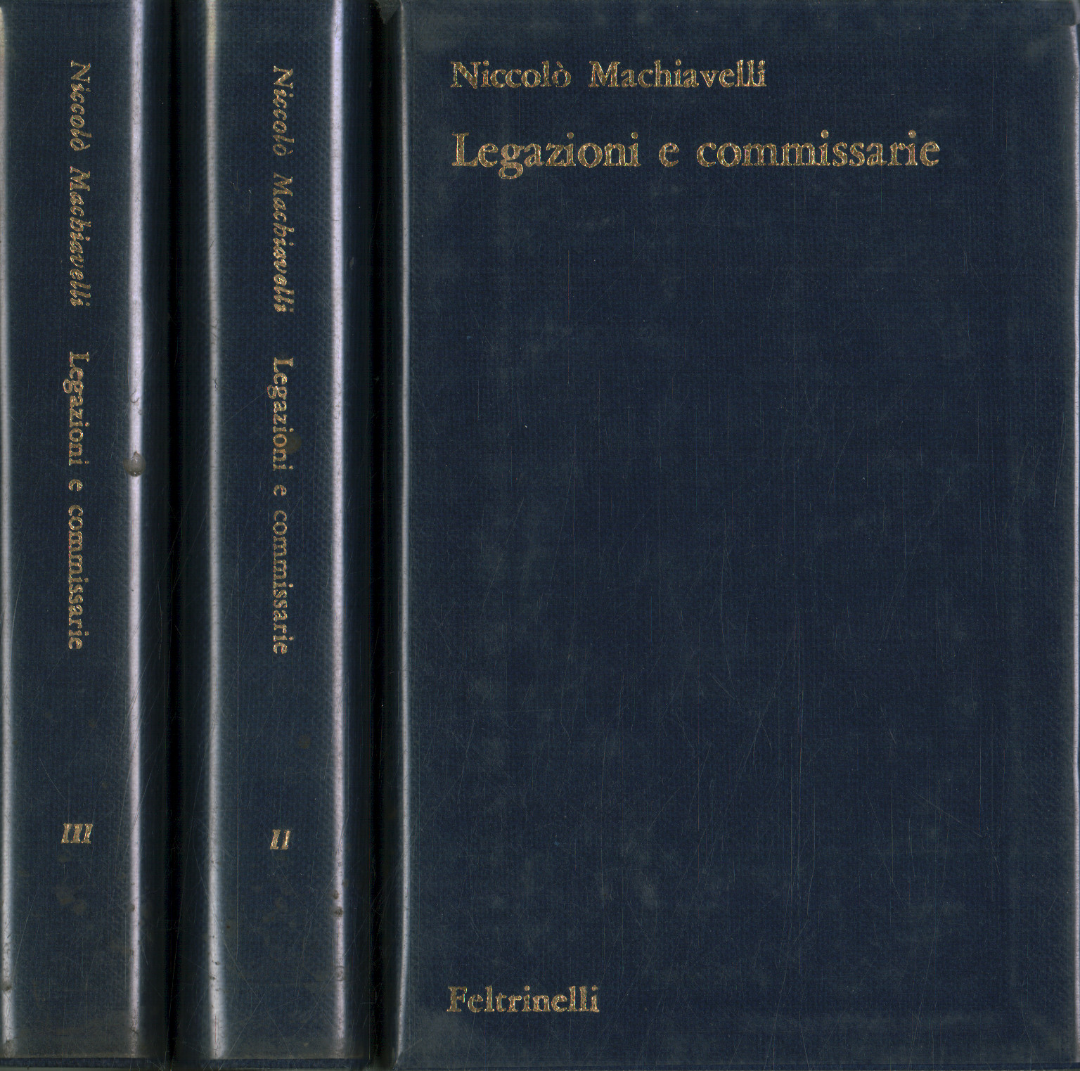 Legations and commissioners (3 Volumes), Niccolò Machiavelli
