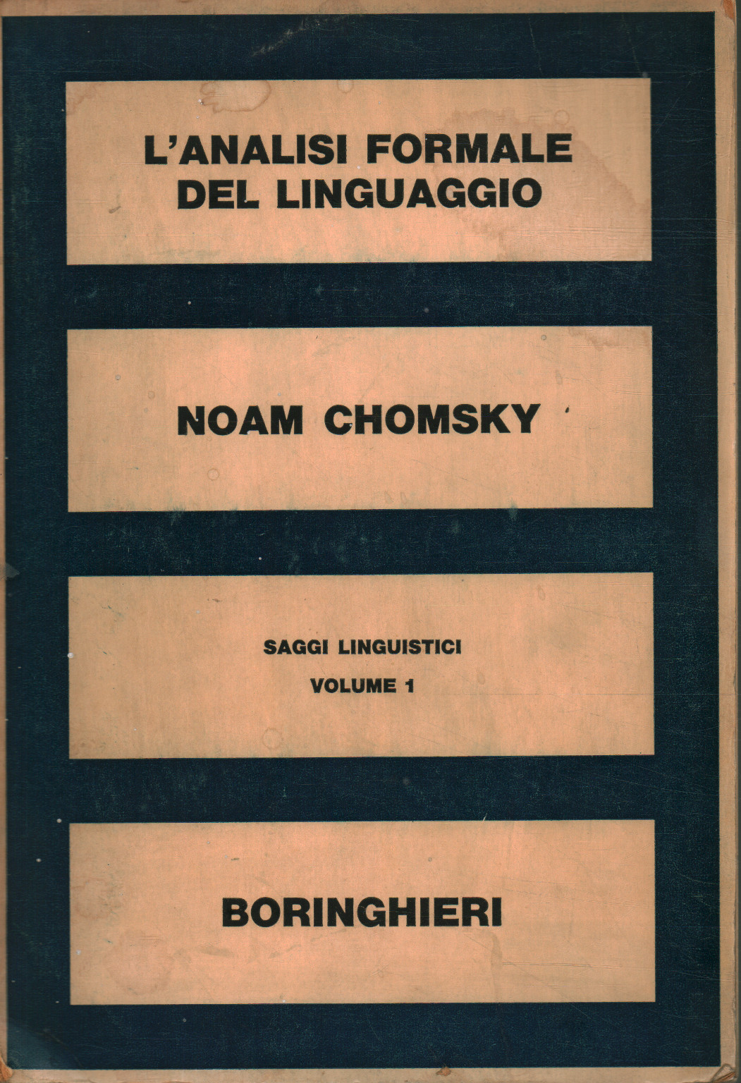 Ensayos lingüísticos (volumen 1). Análisis formal de Noam Chomsky