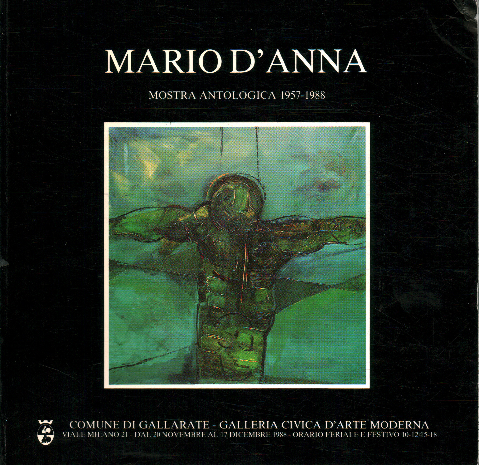 Mario d Anna. Mostra antologica 1957-1988, AA.VV.