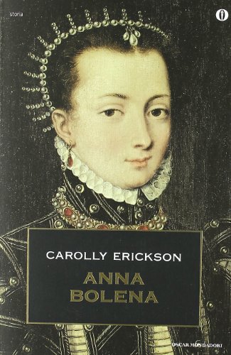 Anna Bolena y Carolly Erickson