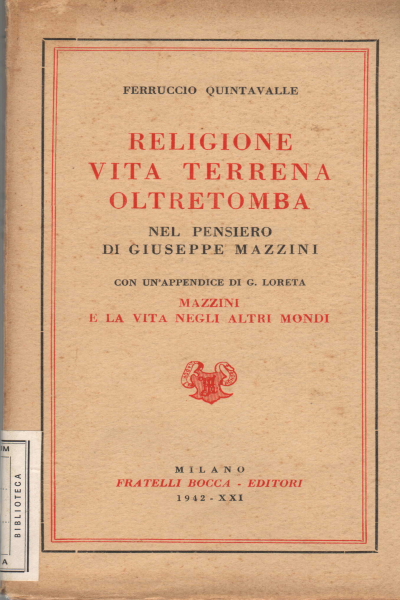Religione vita terrena oltretomba nel pensiero d, Ferruccio Quintavalle