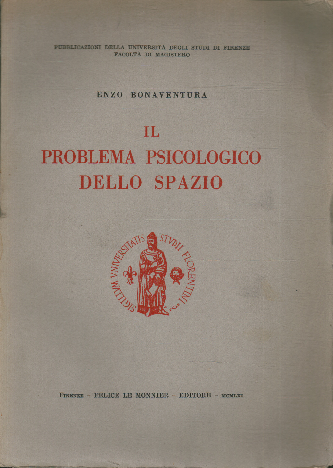 Il problema psicologico dello spazio, Enzo Bonaventura