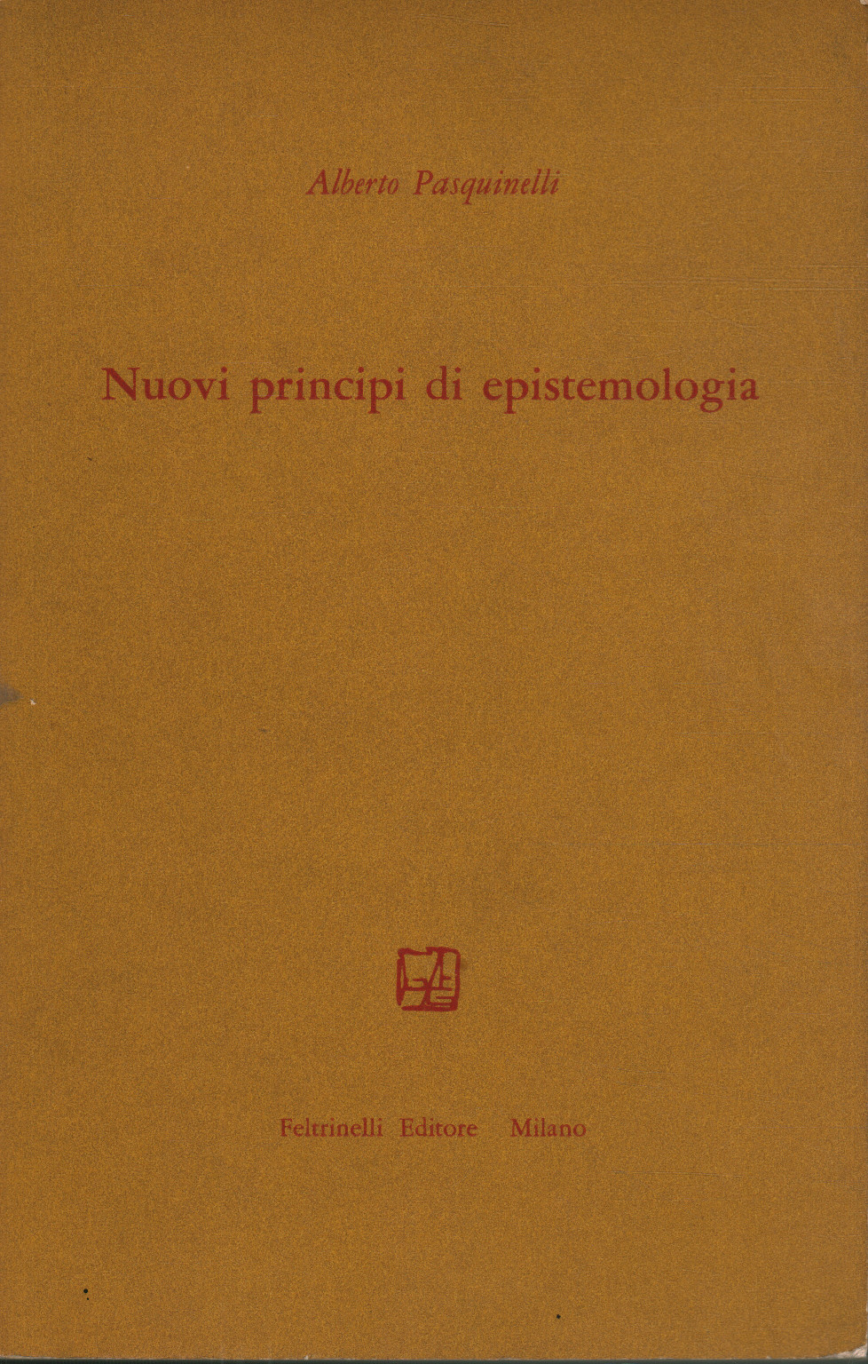 Nuovi principi di epistemologia, Alberto Pasquinelli