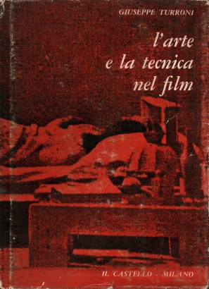 L'arte e la tecnica nel film