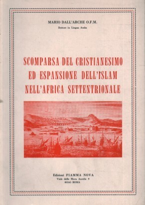 Scomparsa del cristianesimo ed espansione dell'Islam nell'Africa settentrionale