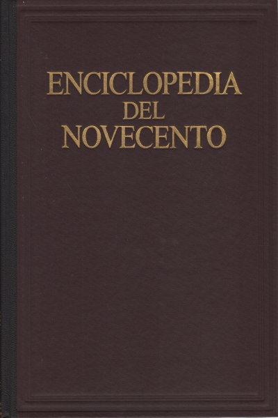 Enzyklopädie des zwanzigsten Jahrhunderts. Band I, AA.VV.