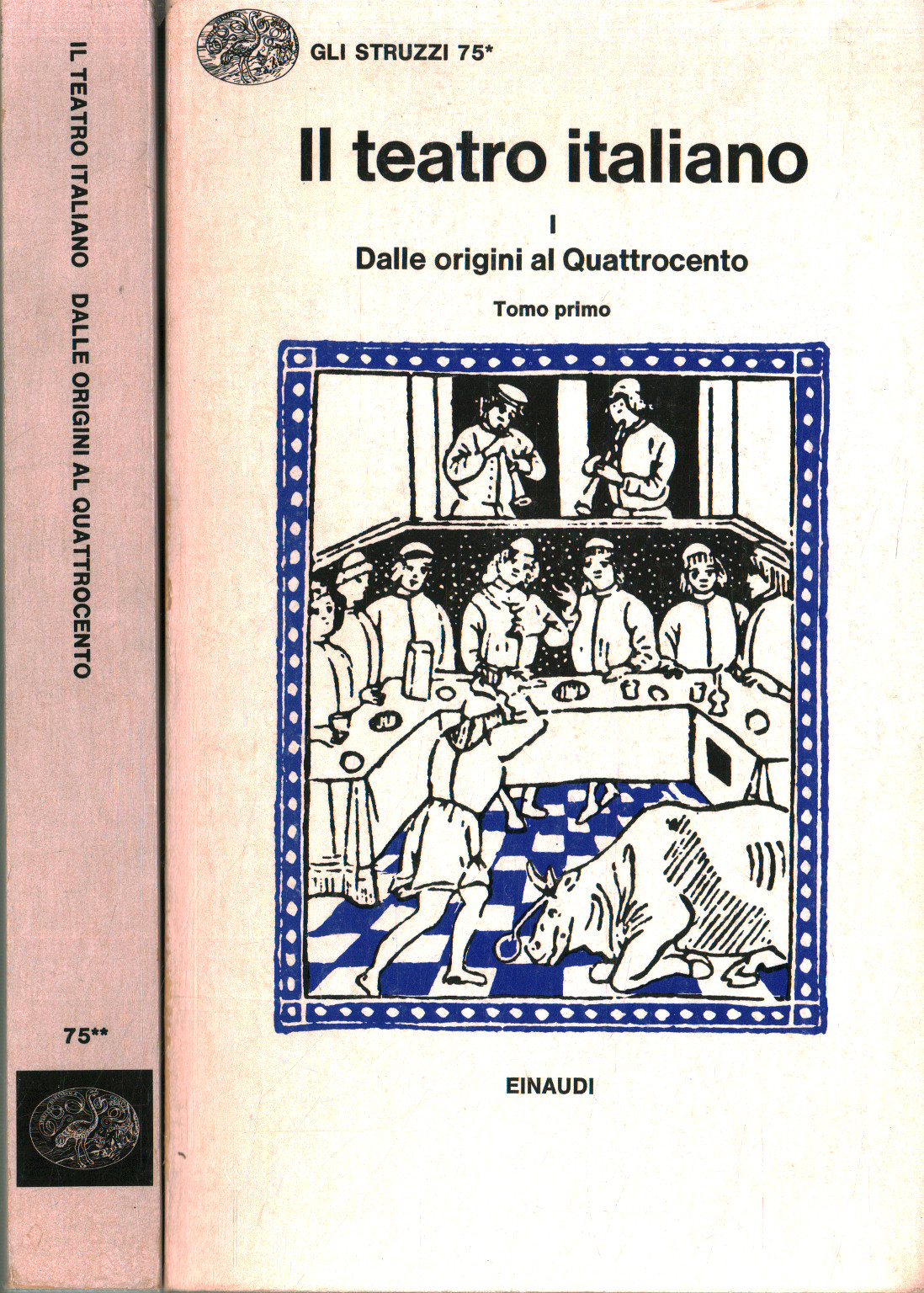 Das italienische Theater I (2 Bände). Von seinen Anfängen bis zu Emilio Faccioli