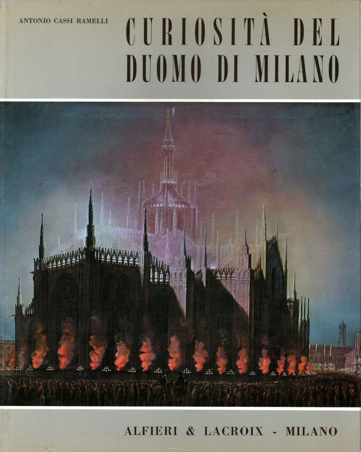 Curiosités de la cathédrale de Milan, Antonio Cassi Ramelli