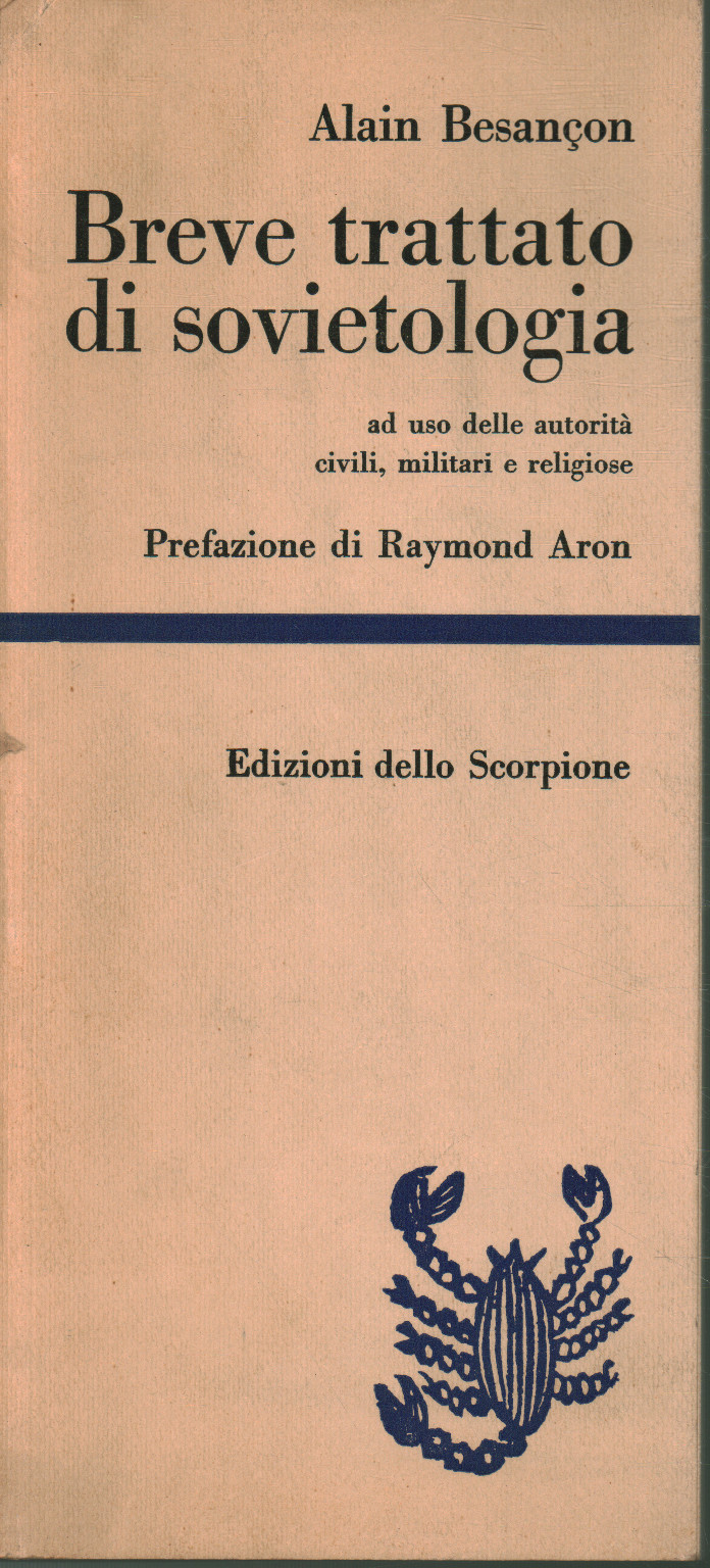 Breve trattato di sovietologia ad uso delle autori, Alain Besancon