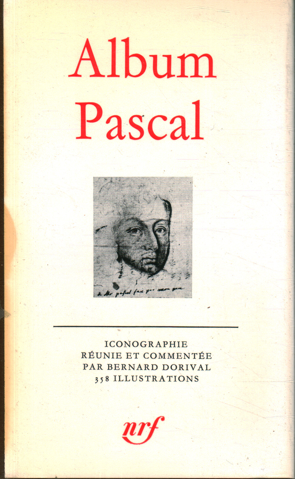 Pascal album, Bernard Dorival