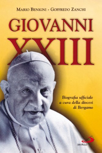 Giovanni XXIII, Mario Benigni Goffredo Zanchi