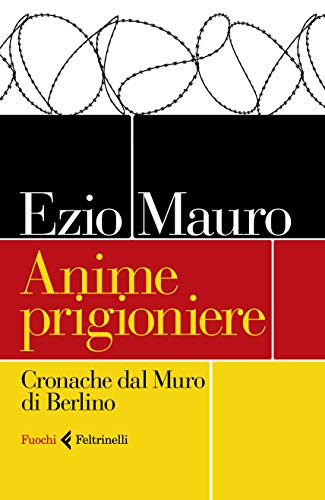 Almas prisioneras, Ezio Mauro
