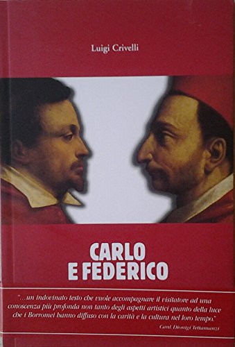 Carlo and Federico, Luigi Crivelli
