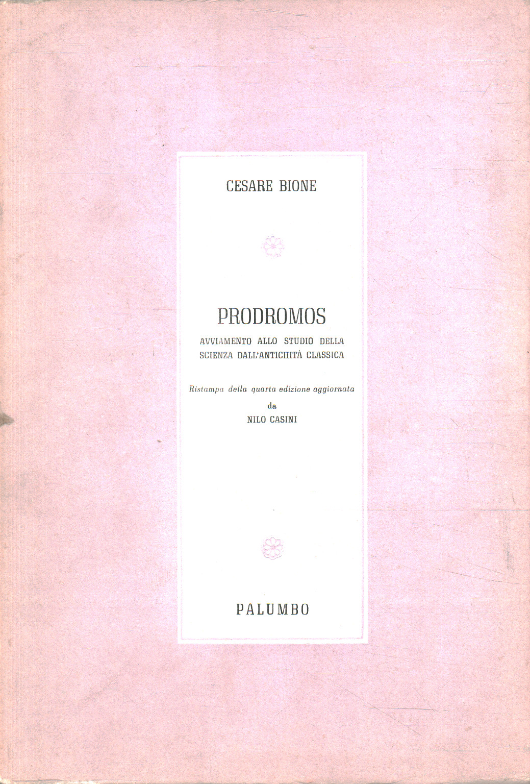 Prodromos, Cesare Bione