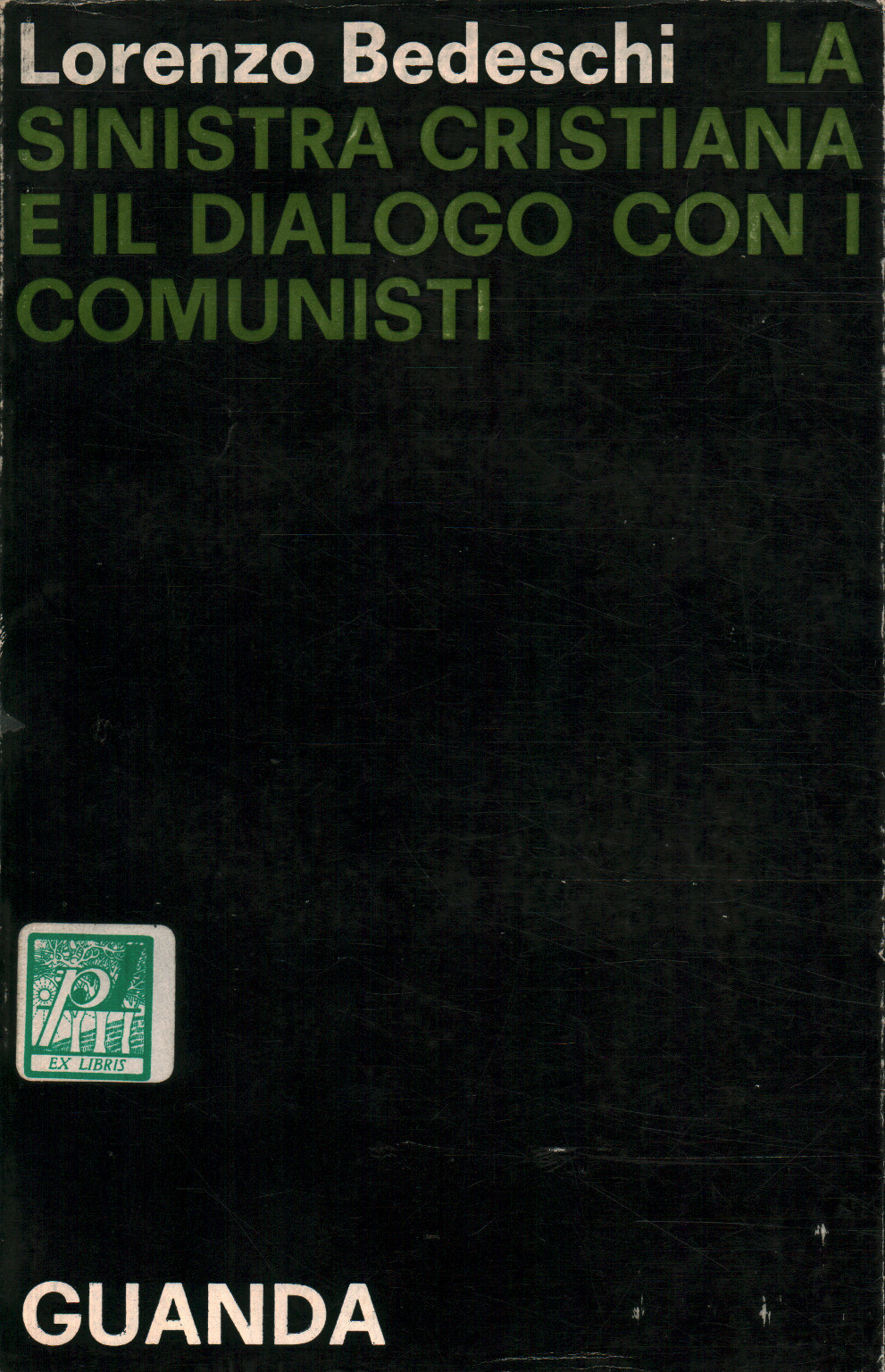 Die christliche Linke und der Dialog mit den Kommunisten, Lorenzo Badeschi