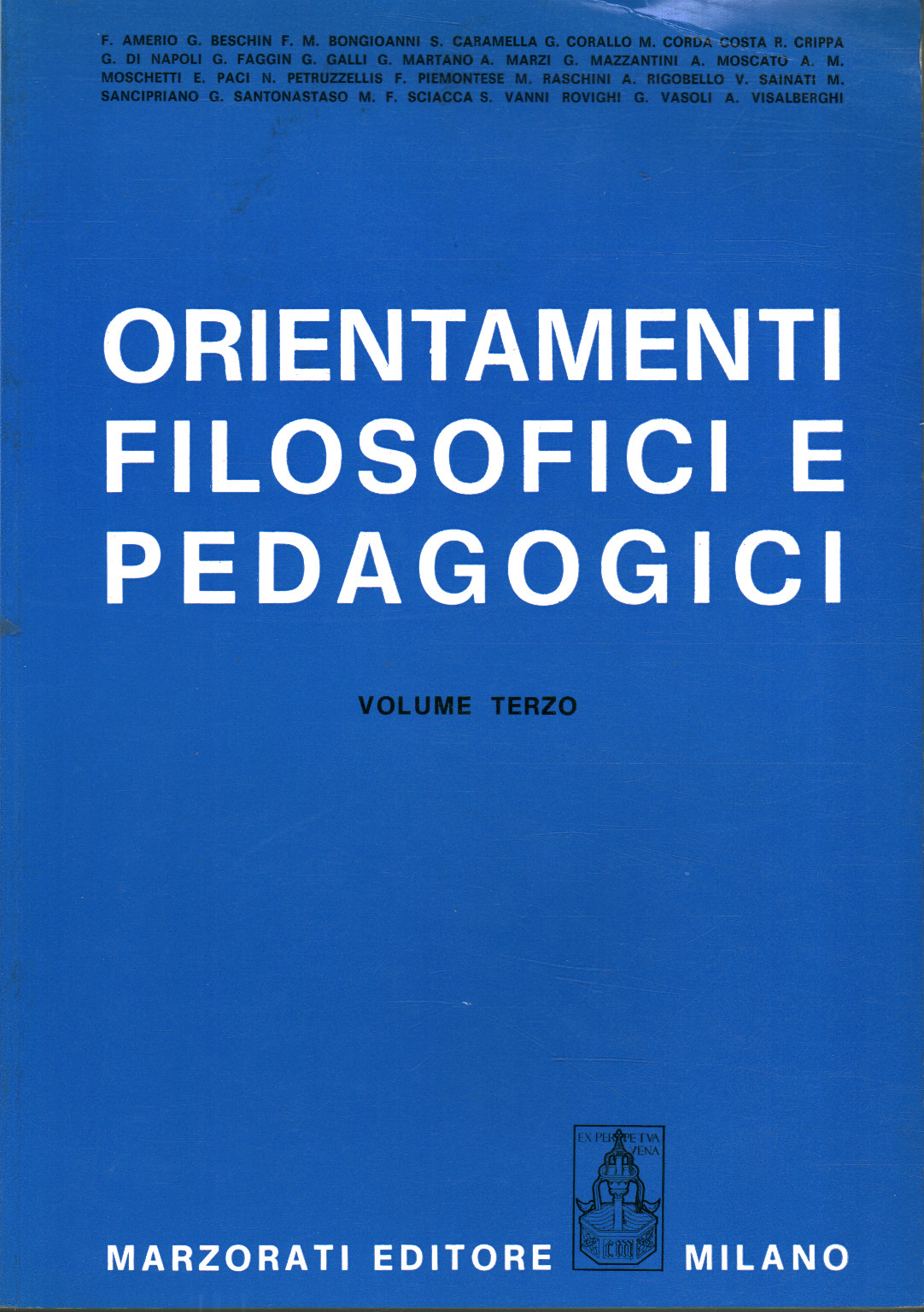 Orientamenti filosofici e pedagogici (volume terzo)