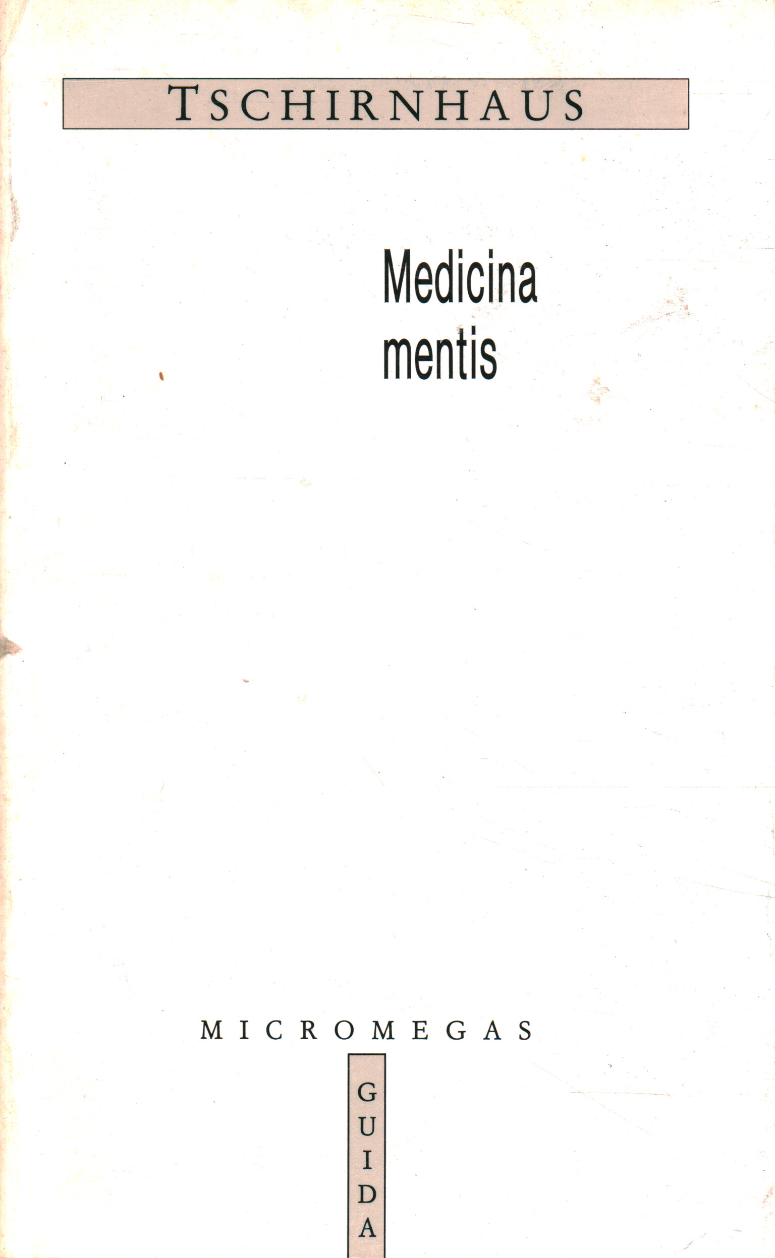 Medicine mentis, Ehrenfried Walther von Tschirnhaus