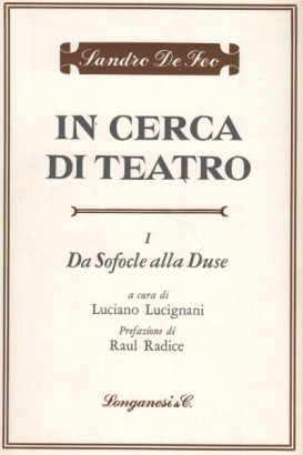 In cerca di teatro (2 Volumi)
