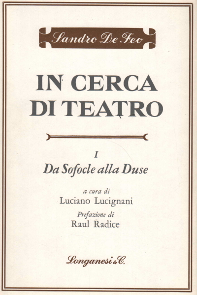 Auf der Suche nach Theater (2 Bände), Sandro De Feo