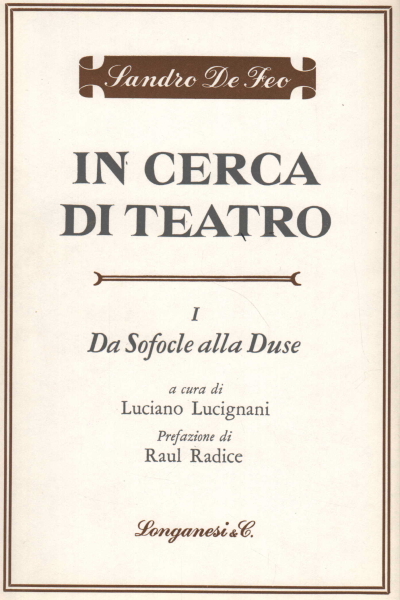 En quête de théâtre (2 tomes), Sandro De Feo