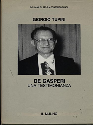 De Gasperi, Giorgio Tupini