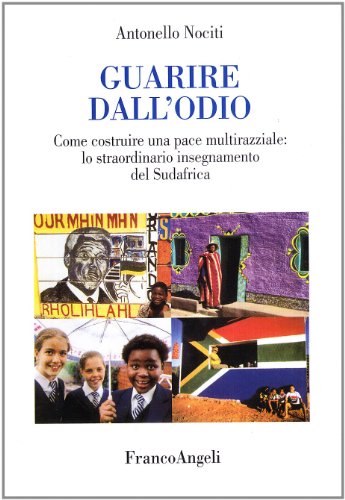 Curación del odio, Antonello Nociti