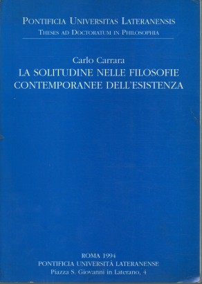 La solitudine nelle filosofie contemporanee dell'esistenza
