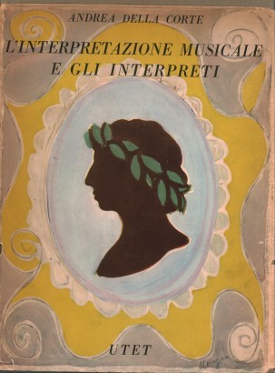 L'interpretazione musicale e gli interpreti