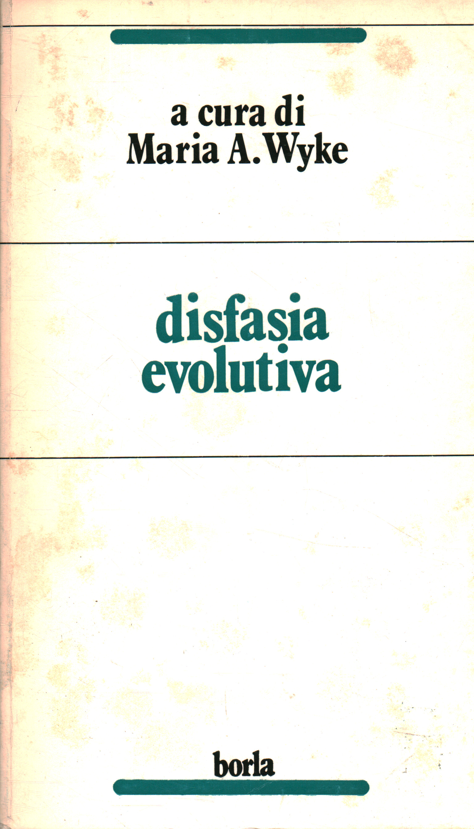 Evolutionary dysphasia