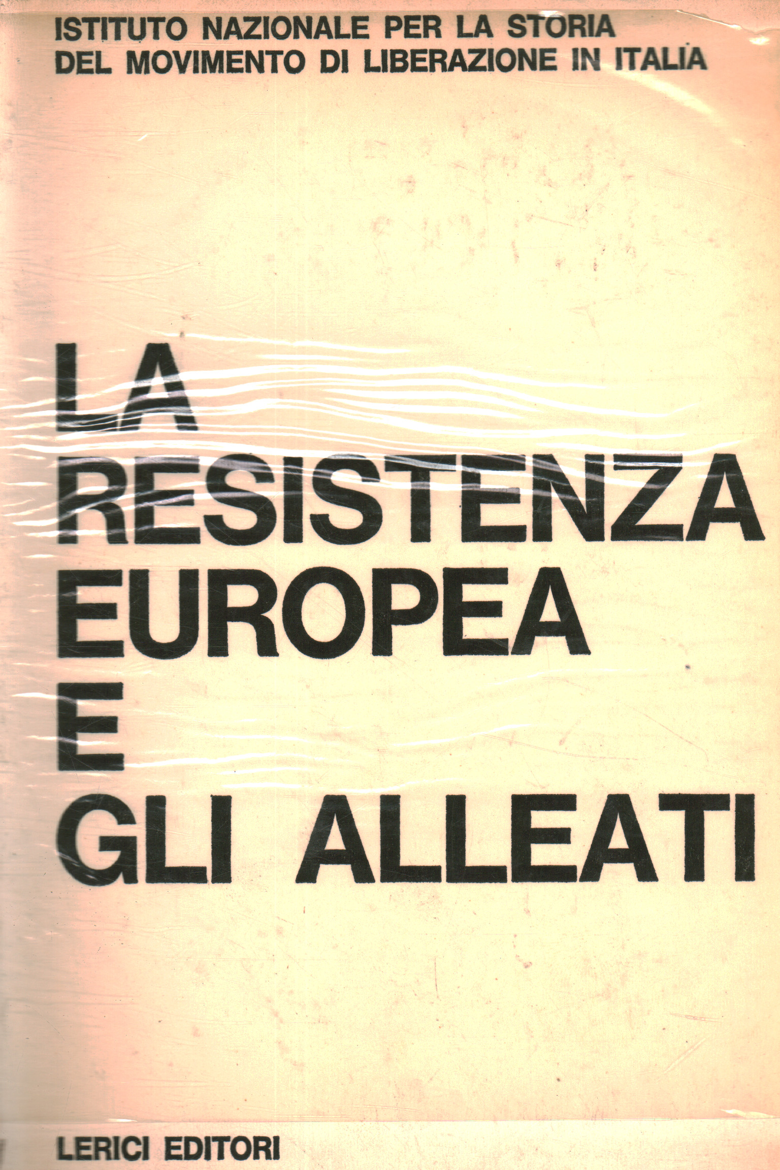 La Resistenza europea e gli Alleati