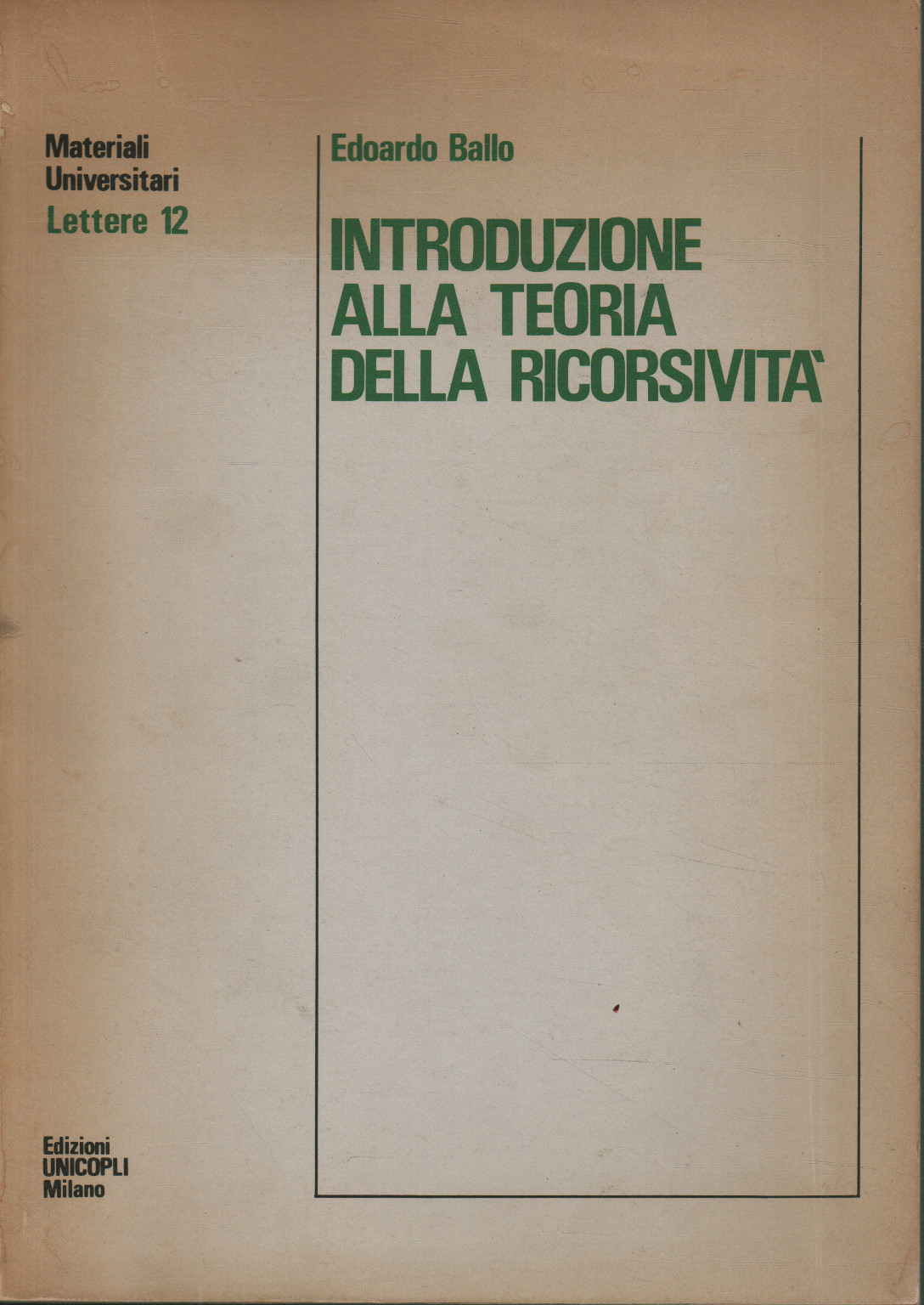 Introduzione alla teoria della ricorsivit%,Introduzione alla teoria della ricorsivit%