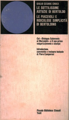 Le sottilissime astuzie di Bertoldo - Le piacevoli e ridicolose simplicità di Bertoldino