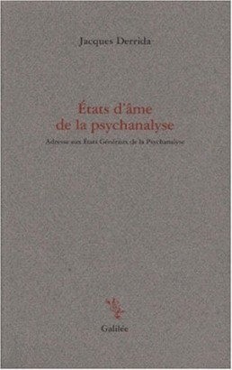 Ètats d'ame de la psychanalyse