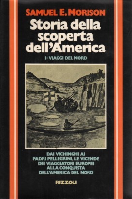 Storia della scoperta dell'America. Volume I