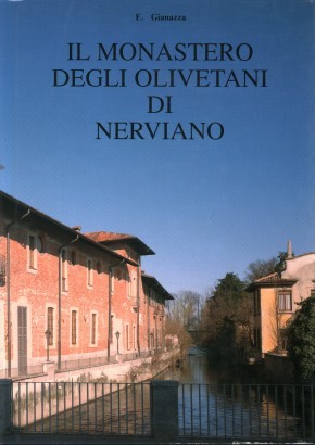 Il monastero degli Olivetani di Nerviano