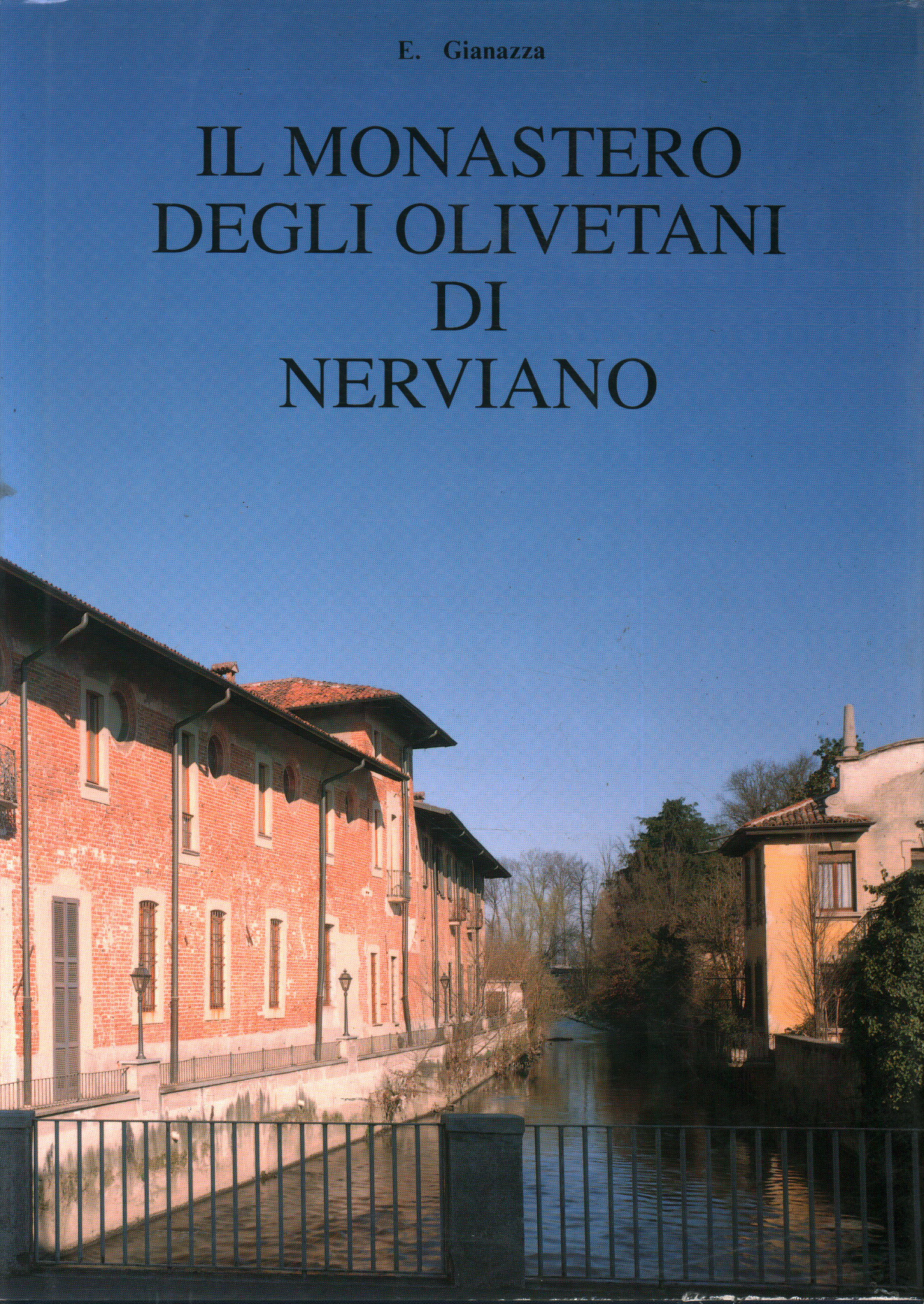 The monastery of the Olivetans of Nerviano